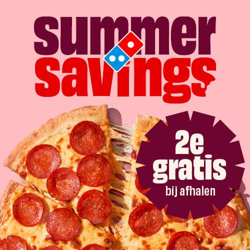 Summer Savings: drie weken lang de tweede pizza gratis bij afhalen! Actievoorwaarden van toepassing & enkele winkels uitgesloten. Kijk op dominos.nl/voorwaarden