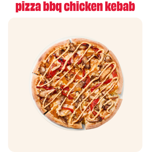 Pizza bbq chicke kebab