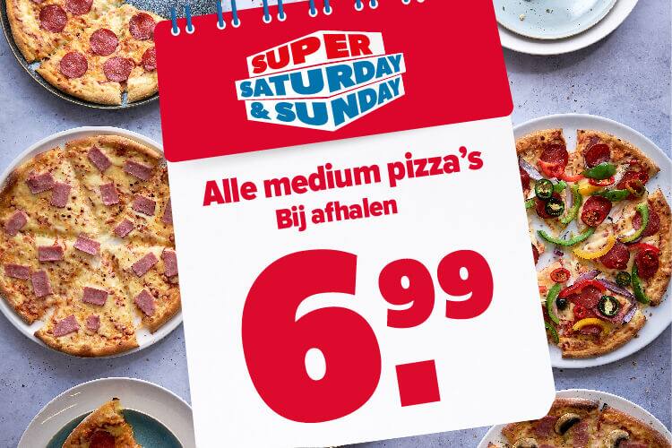 Super Saturday & Sunday: alle medium pizza's voor €6,99 bij afhalen